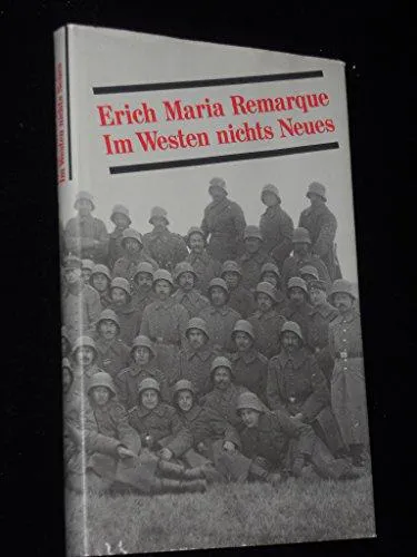 Erich Maria Remarque: Im Westen Nichts Neues (German language, 1985)