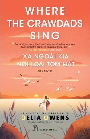 Xa Ngoài Kia Nơi Loài Tôm Hát (Paperback, Vietnamese language, Nhà xuất bản Trẻ)