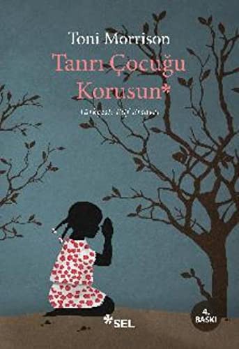 Tanrı Çocuğu Korusun (Paperback, Turkish language, Sel Yayincilik)