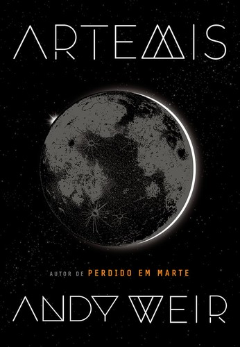 Andy Weir: Artemis (Paperback, Portuguese language, Editora Arqueiro)