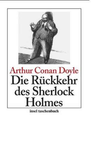 Arthur Conan Doyle: Die Rückkehr des Sherlock Holmes (German language, 2016, Insel Verlag)