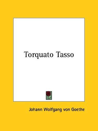 Torquato Tasso (Paperback, Kessinger Publishing)