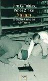 Jim G. Tobias, Peter Zinke: Nakam. Jüdische Rache an NS- Tätern. (Paperback, German language, Aufbau Tb)