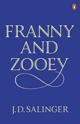 J. D. Salinger: Franny and Zooey (Paperback, Penguin Books UK)