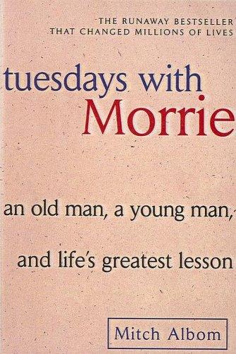 Mitch Albom: Tuesdays with Morrie (Test)