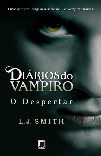L. J. Smith: Diários do Vampiro (Paperback, Portuguese language, 2009, Galera Record)