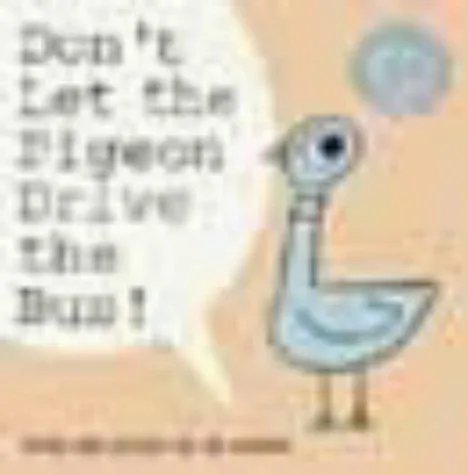 Mo Willems: Don't Let the Pigeon Drive the Bus! (2004)