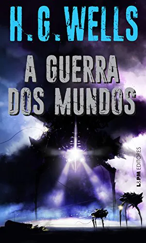 H. G. Wells: A Guerra dos Mundos (Portuguese language, 2017)