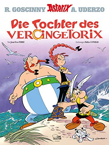 Jean-Yves Ferri, Didier Conrad: Die Tochter des Vercingetorix (German language, Egmont EHAPA Verlag GmbH)