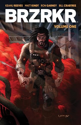 Keanu Reeves, Matt Kindt, Ron Garney: BRZRKR Vol. 1 (2021, BOOM! Studios)