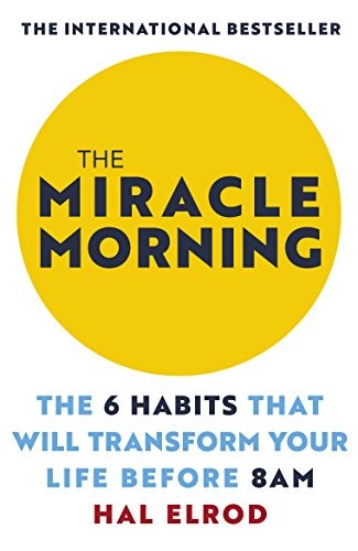 Hal, Austin Elrod: The Miracle Morning (Paperback, John Murray Learning, John Murray)