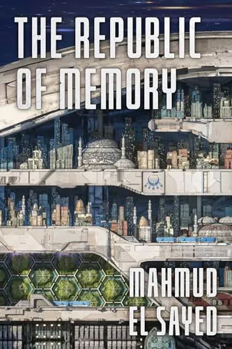Mahmud El Sayed: The Republic of Memory (The Song of the Safina #1) (2026)
