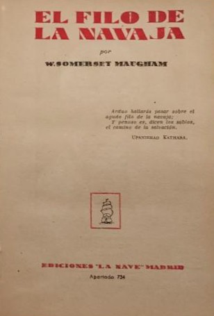 William Somerset Maugham, William Somerset Maugham: El filo de la navaja (Hardcover, Spanish language, 1946, La nave)
