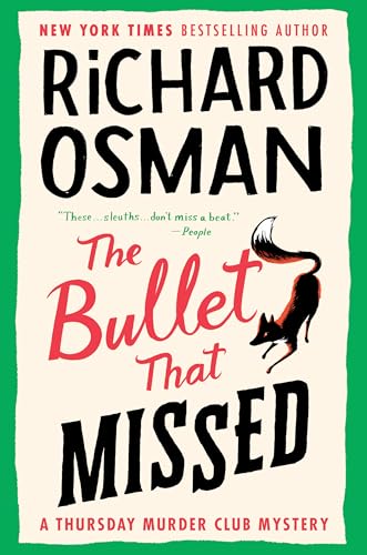 Richard Osman: The Bullet That Missed (2022, Penguin Publishing Group)