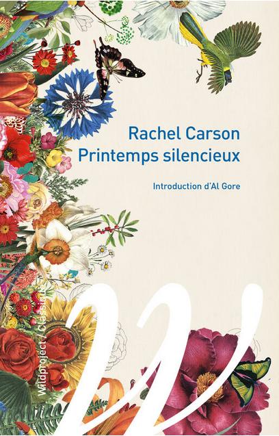 Rachel Carson: Printemps silencieux (French language, 2020, Éditions Wildproject)