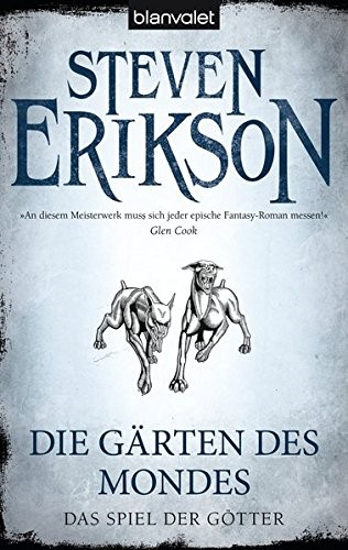 Steven Erikson: Das Spiel der Götter (Paperback, Blanvalet Taschenbuch Verlag)
