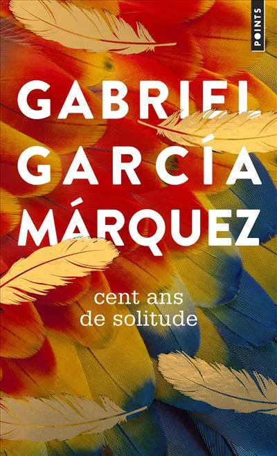 Gabriel García Márquez: Cent ans de solitude (French language, 2022, Éditions Points)