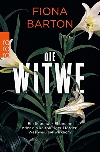 Fiona Barton: Die Witwe (Paperback, German language, Rowohlt Taschenbuch)