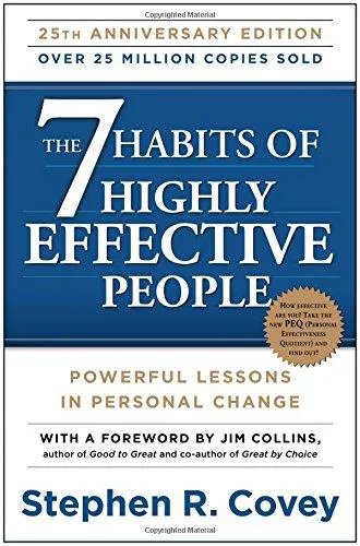 Stephen R. Covey: The 7 Habits of Highly Effective People (2013, Simon & Schuster)