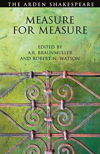 William Shakespeare, BRAUNMULLER, H: MEASURE FOR MEASURE (Paperback, International Thomson Publishing, The Arden Shakespeare)