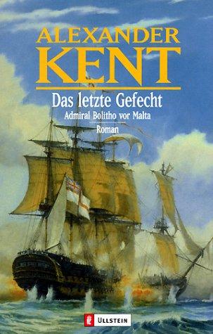 Douglas Reeman: Das letzte Gefecht (Paperback, German language, 2000, Ullstein Buchverlage GmbH & Co. KG / Ullstein Tas)