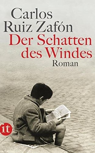 Carlos Ruiz Zafón: Der Schatten des Windes (Paperback, 2011, Insel Verlag GmbH)