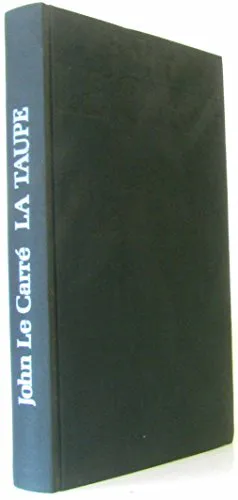 John le Carré: La Taupe (French language)