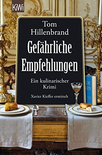 Tom Hillenbrand: Gefhrliche Empfehlungen (Hardcover, Kiepenheuer & Witsch GmbH)