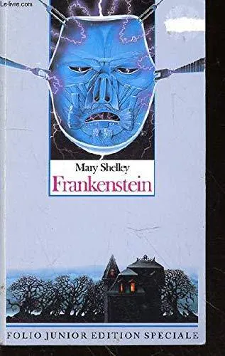 Mary Shelley: Frankenstein (French language, 1993, Éditions Gallimard)