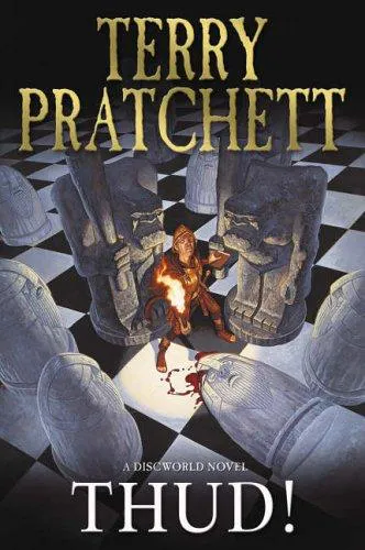 Terry Pratchett: Thud! (2005, Doubleday)