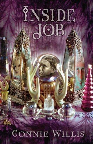 Connie Willis: Inside Job (2005, Subterranean Press)