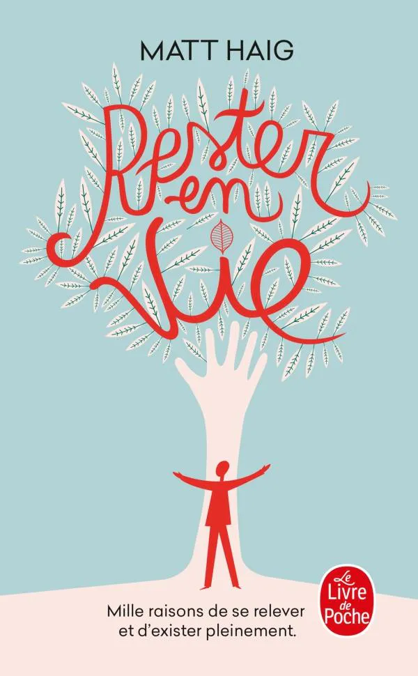 Matt Haig: Rester en vie (French language, 2018, Librairie générale française)
