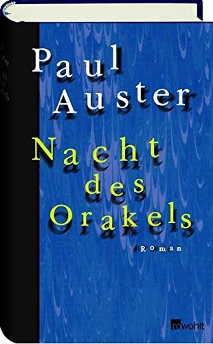 Paul Auster: Nacht des Orakels (Hardcover, Rowohlt.)
