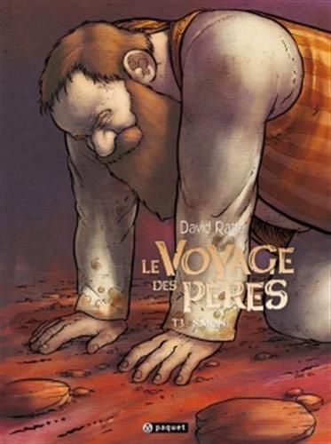 David Ratte: Le Voyage des pères Tome 3 (French language)