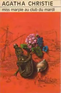 Agatha Christie: Miss Marple au Club du Mardi (French language, 1970, Librairie des Champs Élysées)