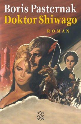 Boris Pasternak: Doktor Schiwago. Roman. (Paperback, German language, Fischer (Tb.), Frankfurt)