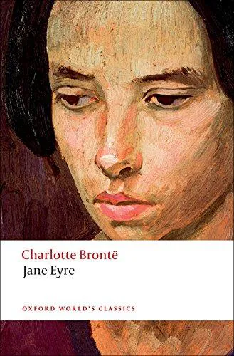 Charlotte Brontë: Jane Eyre (2008, Oxford University Press)