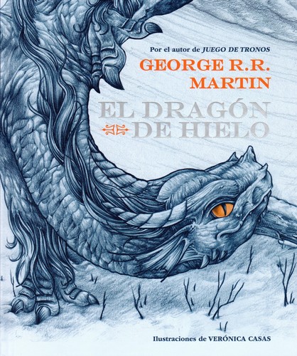 George R. R. Martin, Luis Royo: El dragón de hielo (2012, Montena)