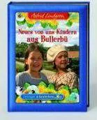 Astrid Lindgren: Neues von uns Kindern aus Bullerbü (German language, 2008)