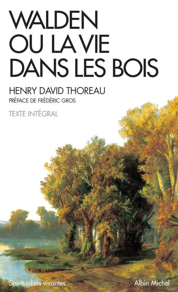 Henry David Thoreau: Walden ou La vie dans les bois (French language, 2017)