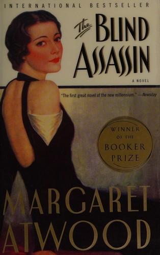 Margaret Atwood: The blind assassin (2001)