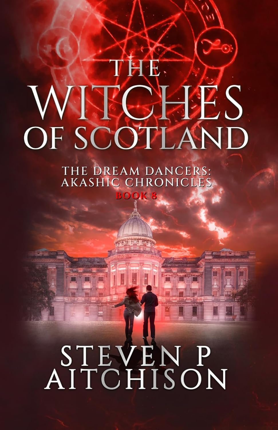 Steven P Aitchison: The Witches of Scotland: The Dream Dancers (#8) (EBook, CYT Media LTD (31. März 2024))