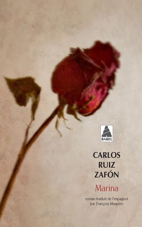 Carlos Ruiz Zafón: Marina (French language, 2021, Actes Sud)
