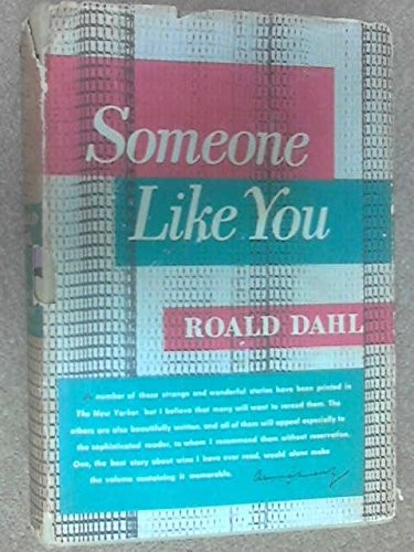 Roald Dahl: Someone Like You (Hardcover, Knopf)
