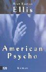 Bret Easton Ellis: American Psycho (German) (Paperback, German language, Kiepenheuer & Witsch GmbH & Co. KG, Verlag)