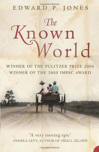 Edward P. Jones: The Known World (Paperback, Harper Perennial)