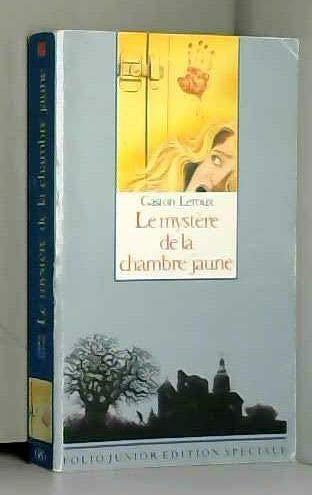 Gaston Leroux: Le mystère de la chambre jaune (French language, 1992, Éditions Gallimard)