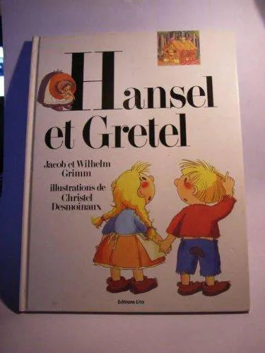 Brothers Grimm, Wilhelm Grimm, Jacob Grimm: Hansel et Gretel (French language, 1992)