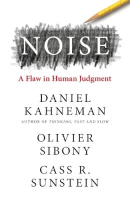 Daniel Kahneman, Cass R. Sunstein, Olivier Sibony, Joaquín Chamorro Mielke: Ruido (Paperback, DEBOLSILLO)