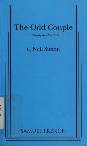 Neil Simon: The odd couple (Paperback, 1994, S. French, Concord Theatricals)